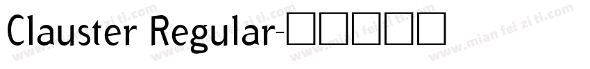 Clauster Regular字体转换